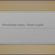 How To Analyze Thread Dump Hands On Guide Java Part 2