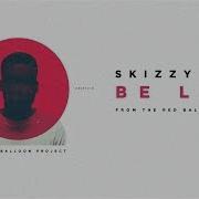 Skizzy Mars Be Lazy Audio