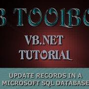 VB NET Database Tutorial UPDATE Records In A SQL Server Database PART 5 Visual Basic NET