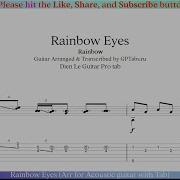 Rainbow Eyes Arr For Acoustic Guitar With Tab