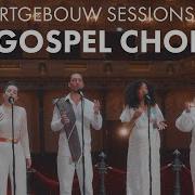 ZO Gospel Choir Oh Freedom Concertgebouw Sessions