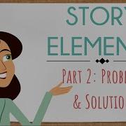 Story Elements Part 2 Problem And Solution English For Kids Mind Blooming