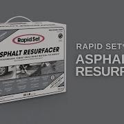 Rapid Set Asphalt Resurfacer