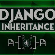 Объяснение наследования шаблонов Django