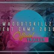 WHOGOTSKILLZ BEAT CAMP 2019 OFFICIAL TRAILER Thebeatcamp Whogotskillz Thebeatcamp