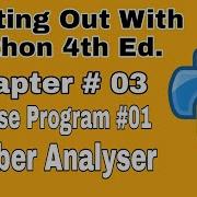 Starting Out With Python Chapter 3 Exercise Program 1 Number Analyser Python Program