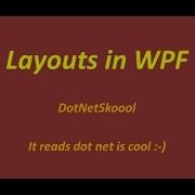 Layouts In WPF
