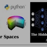 Color Spaces In Open CV