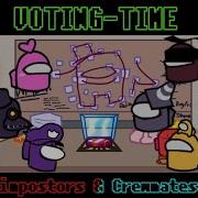 Voting Time But The Impostors Crewmates Sing It FNF COVER