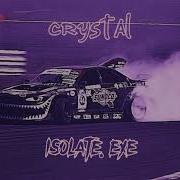 1 HOUR Isolate Exe Crystal
