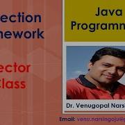 Vector Class Legacy Class Collection Framework In Java Venugopal Narsingoju