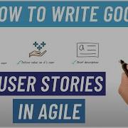Как писать хорошие пользовательские истории в Agile