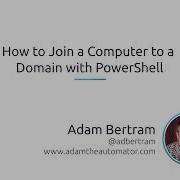 How To Join A Computer To A Domain With PowerShell