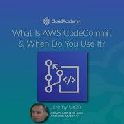 What Is AWS CodeCommit And When To You Use It AWS Training