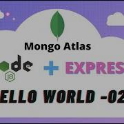 NodeJS Hello World 02 2021API Development In NodeJS Using Express Framework