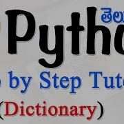 Python Tutorials For Beginners In Telugu Tutorial 7 Dictionary