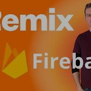 Remix Firebase Using Firebase Auth And Firestore With Remix