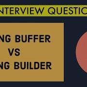 String Buffer Vs String Builder Java Interview Questions