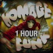 HOMAGE FUNK 1 HOUR