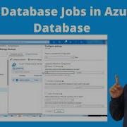 Elastic Jobs In Azure SQL Database Free Azure SQL DBA Training