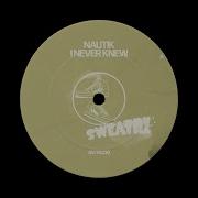 I Never Knew Extended Mix