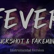 BUCKSHOT FAKEMINK FEVER Instrumental