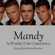 Westlife Mandy Color Coded Lyrics