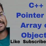 C Pointer To Array Of Objects Pointer To Array Of Objects In CPP