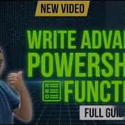 Write Advanced PowerShell Functions Like A Pro Full Guide Part 1