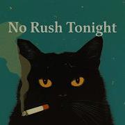 No Rush Tonight Vintage Noir Jazz For Quiet Evenings