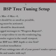 Rendering BSP Tree Tuning Setup