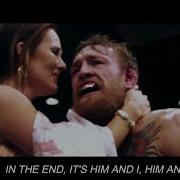 The Notorious Conor McGregor And Dee Devlin Him I G Eazy Ft Halsey VIDEO LYRICS