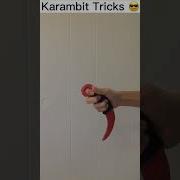 Karambit Tricks