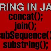 String In Java Concat Join SubSequence Substring In Method In Java String Full Understanding Video