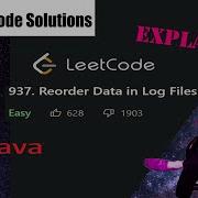 LeetCode 937 Reorder Data In Log Files Explained Java