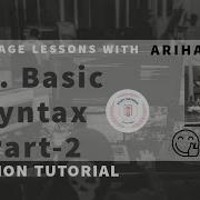 05 Basic Syntax In Python Part 2 Python Tutorial By Arihant Jain Study Material