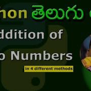 Addition Of Two Numbers In Python Sum Of Two Numbers Using Python Python Programs In Telugu