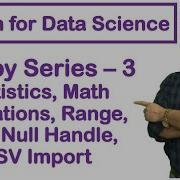 Python For Data Science NumPy Tutorial Statistics Function Range IQR Null Handle CSV 6