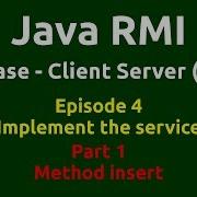Ep 4 Java RMI Database CRUD Implement The Service Part 1 Method Insert