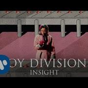Joy Division Insight Official Reimagined Video