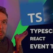How To Type React Events With TypeScript