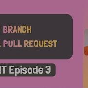 Git Branching Pull Requests Tutorial In Tamil Simplified GIT Course Ep 3 தம ழ