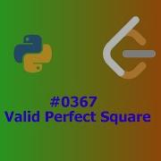 No Sound Leetcode 367 Valid Perfect Square