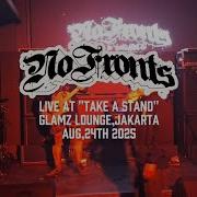 Full No Fronts No Time To Lose Live At Take A Stand Aug 24 2025