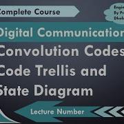 Code Trellis And State Diagram Of Convolutional Codes In Digital Communication By Engineering Funda
