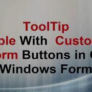 Tooltip Example With Customised Form Buttons Csharp