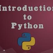 Introduction To Python
