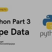 Belajar Python Part 3 Tipe Data