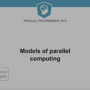 R Tutorial Models Of Parallel Computing