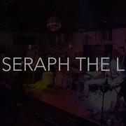 AXIS Seraph The Light Full Set At Nighthawks